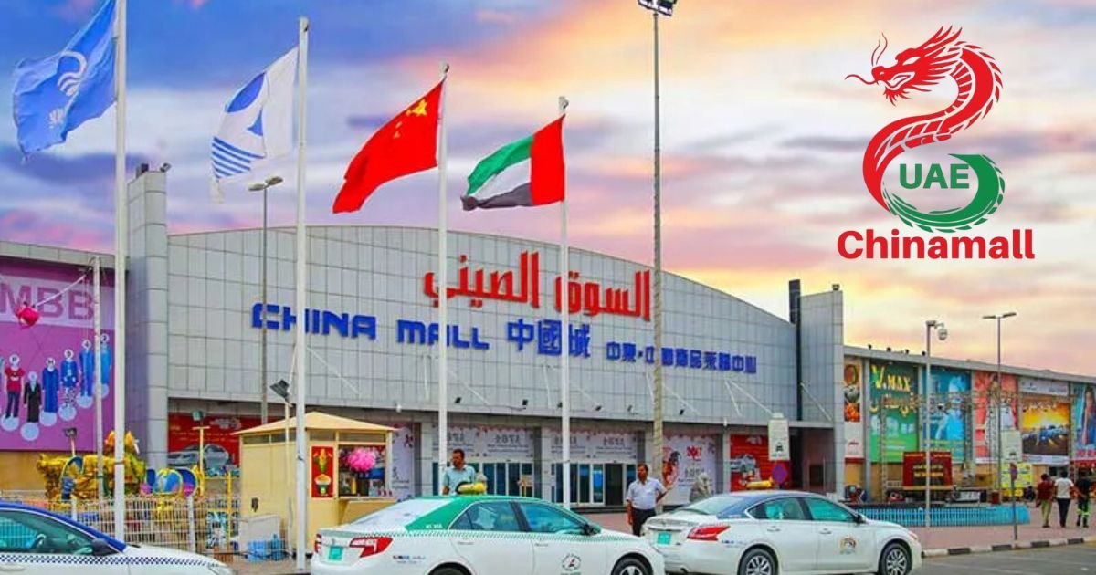 China Mall vs Dragon Mart UAE shopping comparison showing stores, products, and deals
